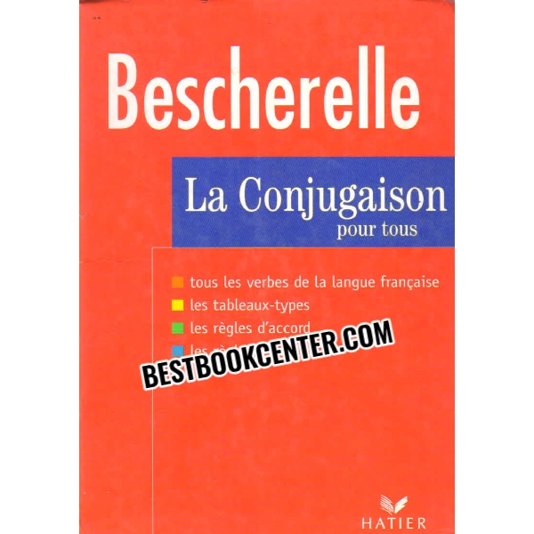bescherelle la conjugaison pour tous 