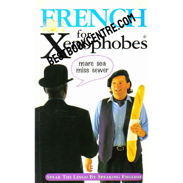 French for Xenophobes