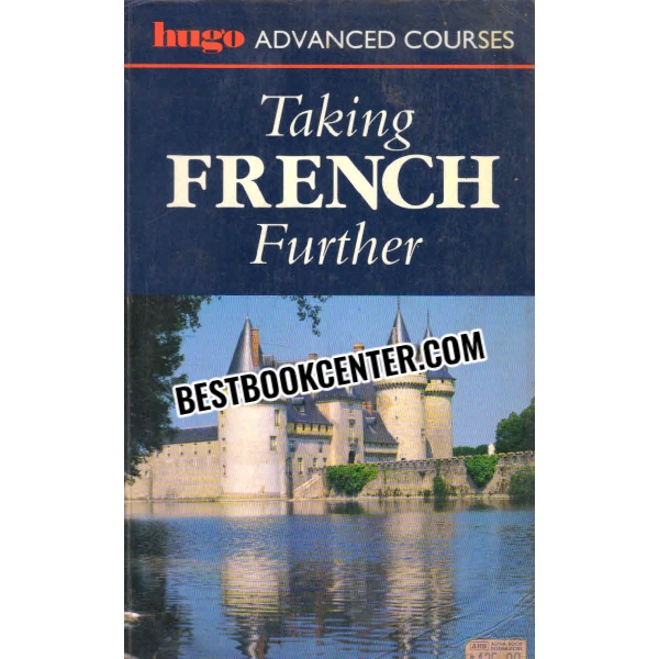 taking french further  