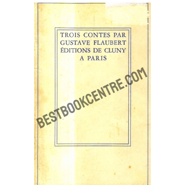 Trois Contes VOLUME 2