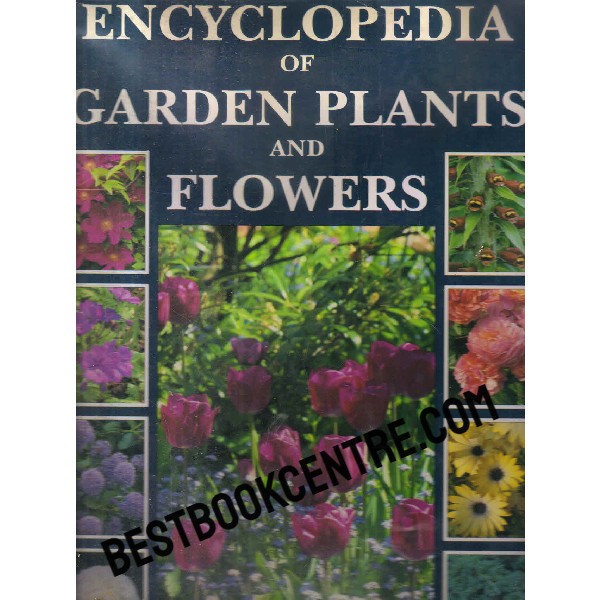 Encyclopedia of Garden Plants and Flowers