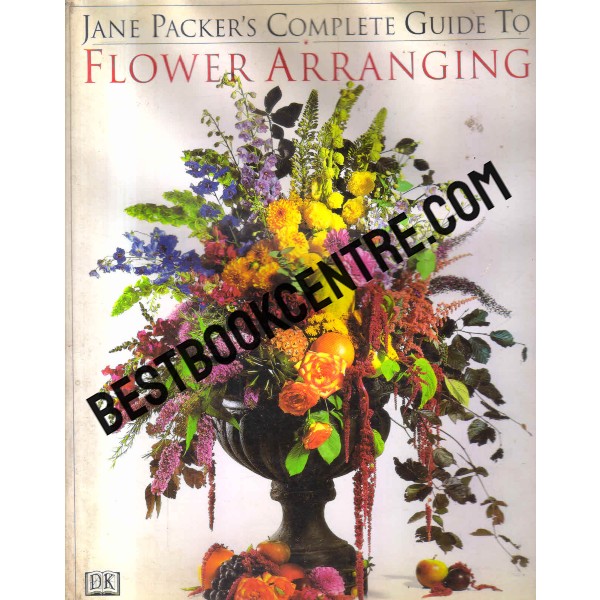 complete guide to flower arranging