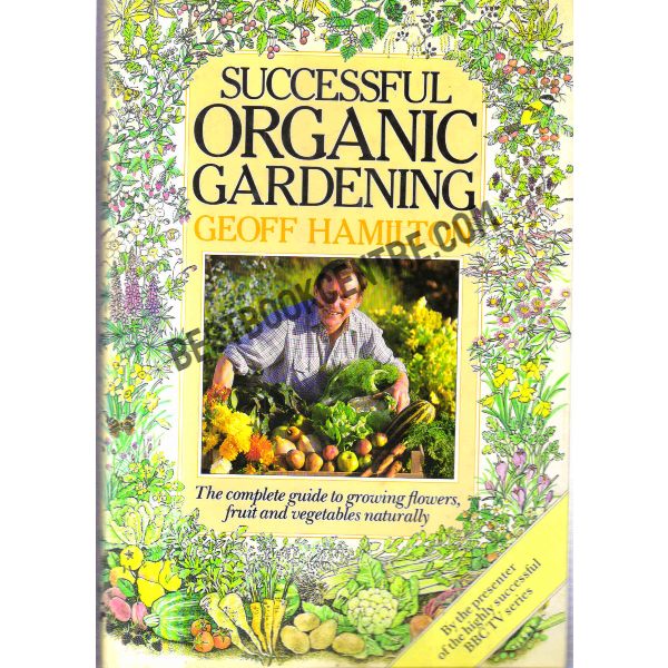 Successful organic gardening