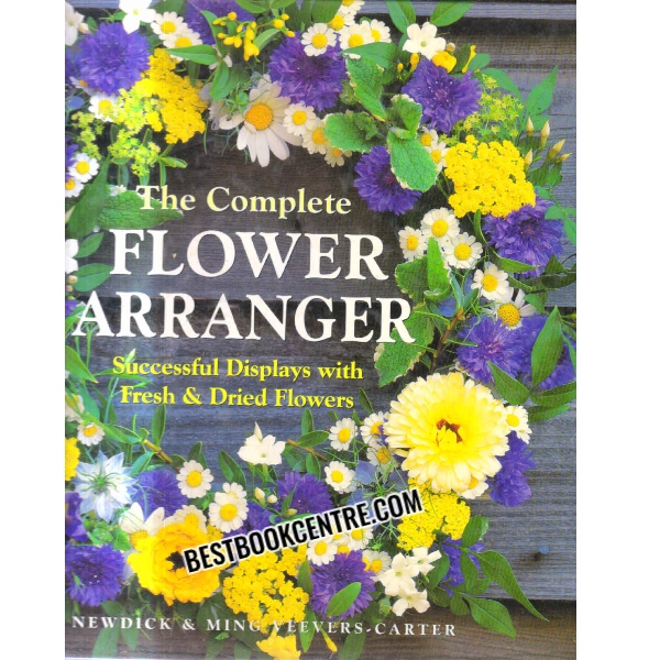 TH ECOMPLETE FLOWER ARRAMGER