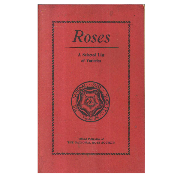 Roses : a selected list of varieties (PocketBook)