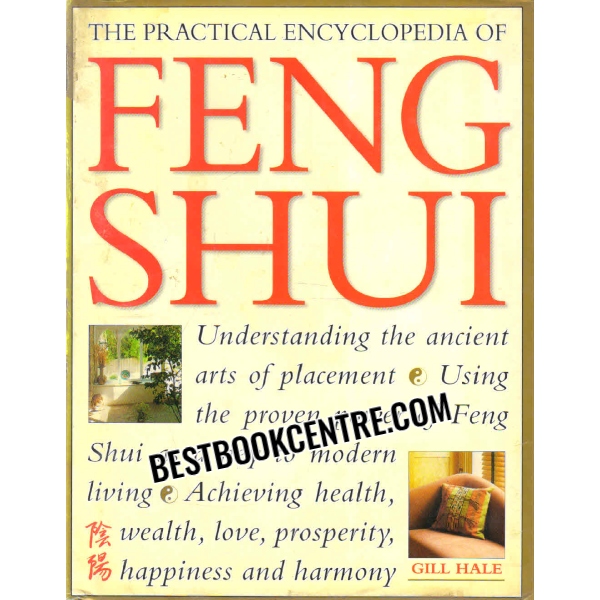 the practical encyclopedia of feng shui 