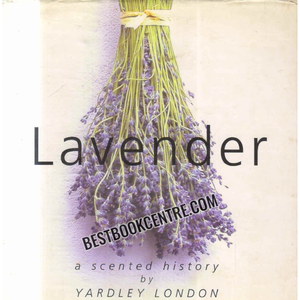 lavender a scented history 