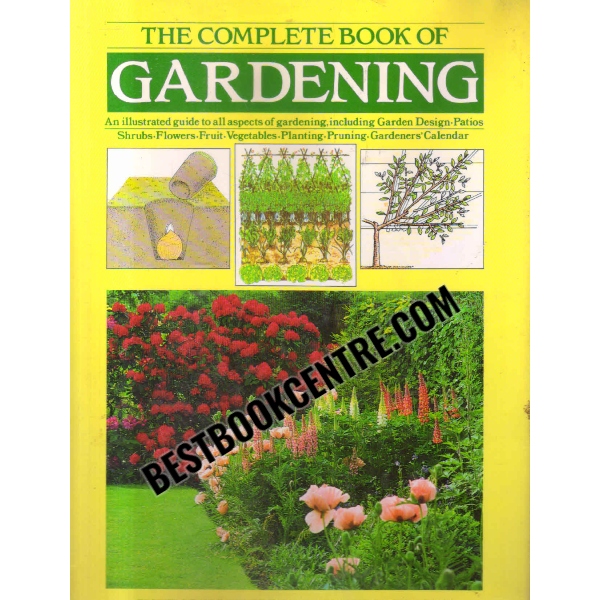the complete book of gardening