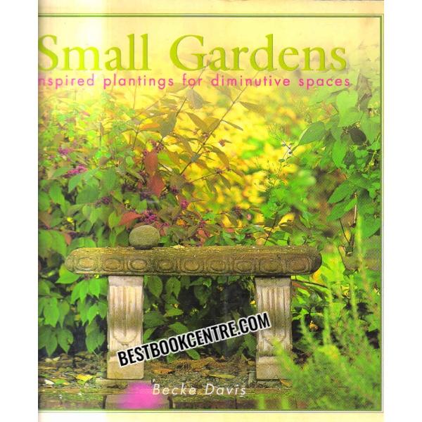 SMALL GARDENS 