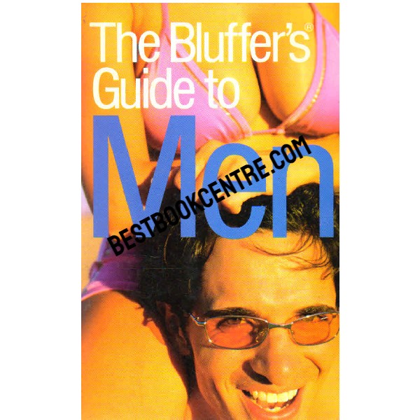 The Bluffer Guide to Men