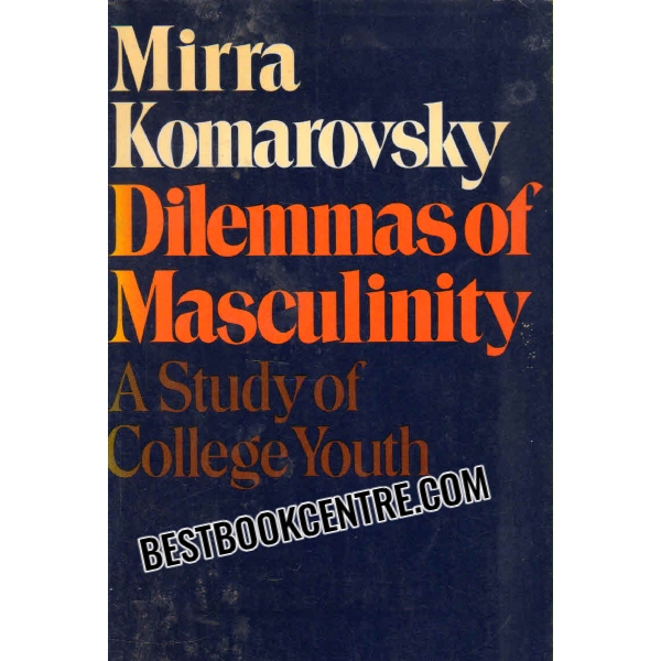 dilemmas of masculinity 