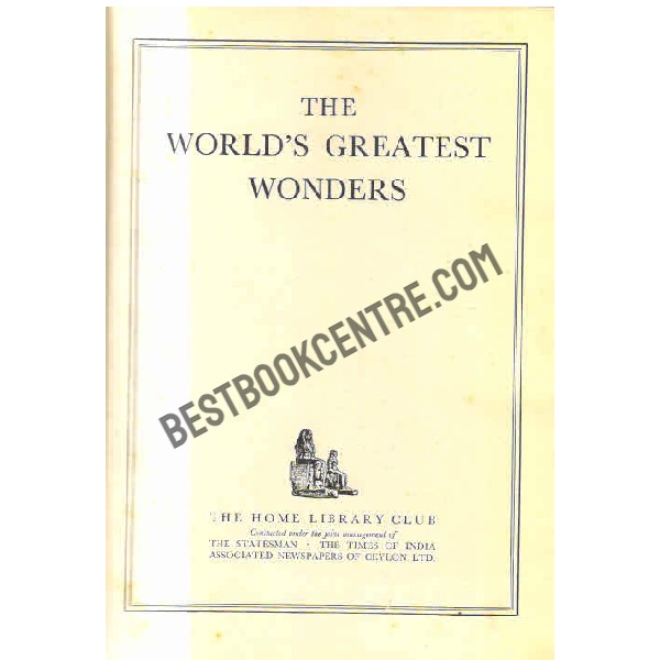 The Worlds Greatest Wonders.