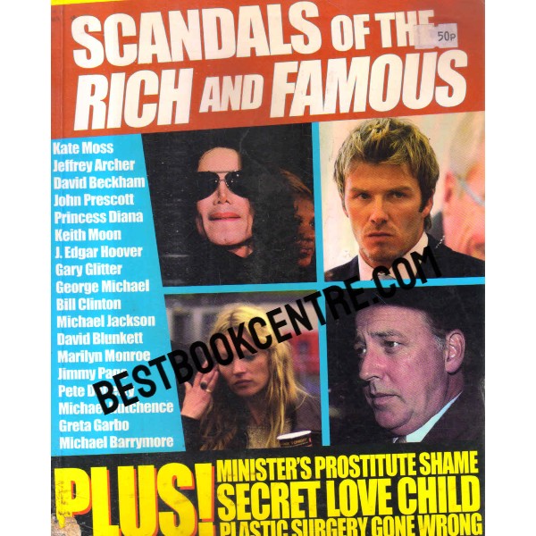 scandals of the rich and famous