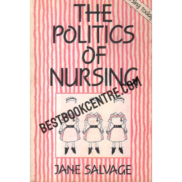 the politics of nursing