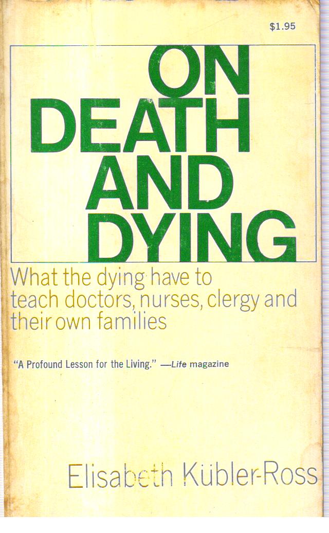 On Death and Dying