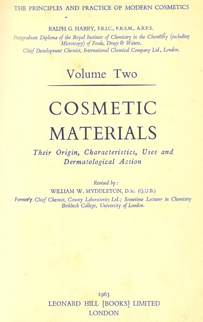 The principles and practice of Modern Cosmetics  volume 1 and 2 ( two books set)