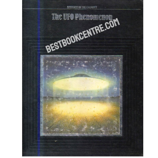 Mysteries of the Unknown The UFO Phenomenon Time Life Books