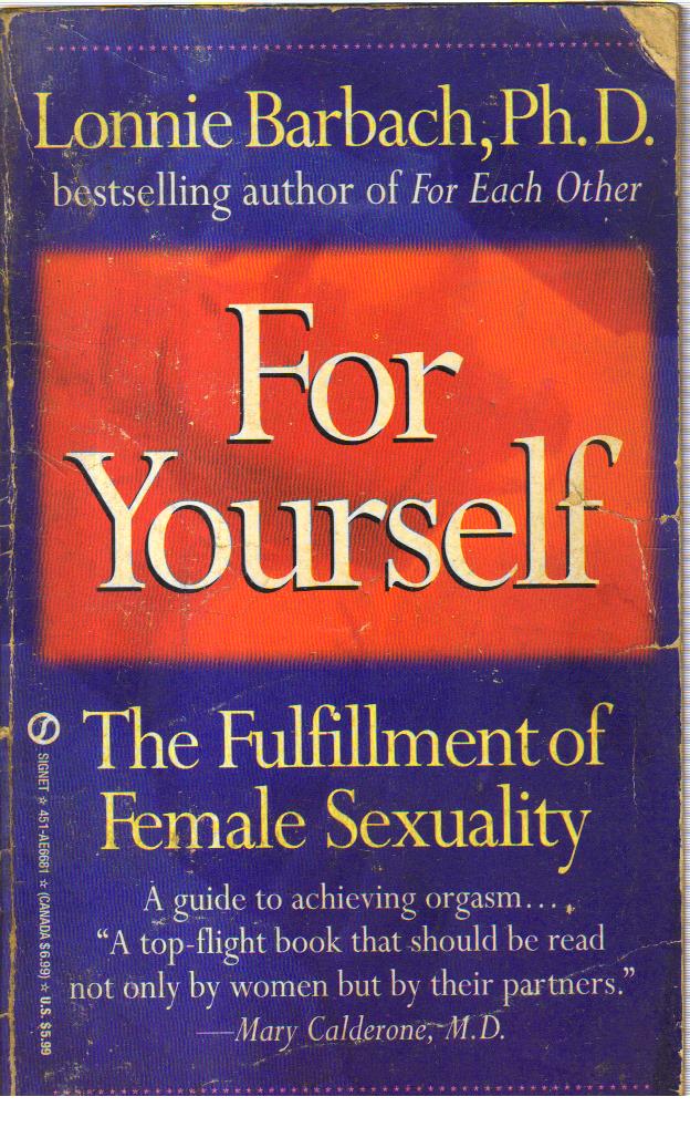 For Yourself the Fulfilment of Female Sexuality