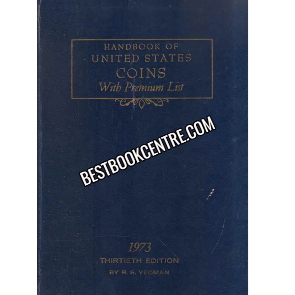 Handbook Of United states Coins 