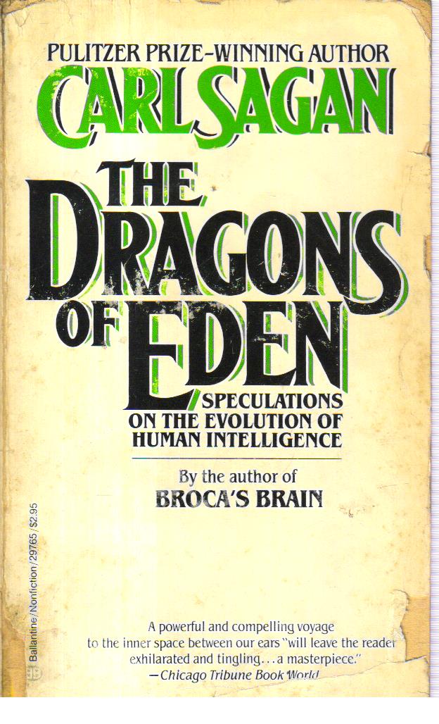 The Dragons of Eden.