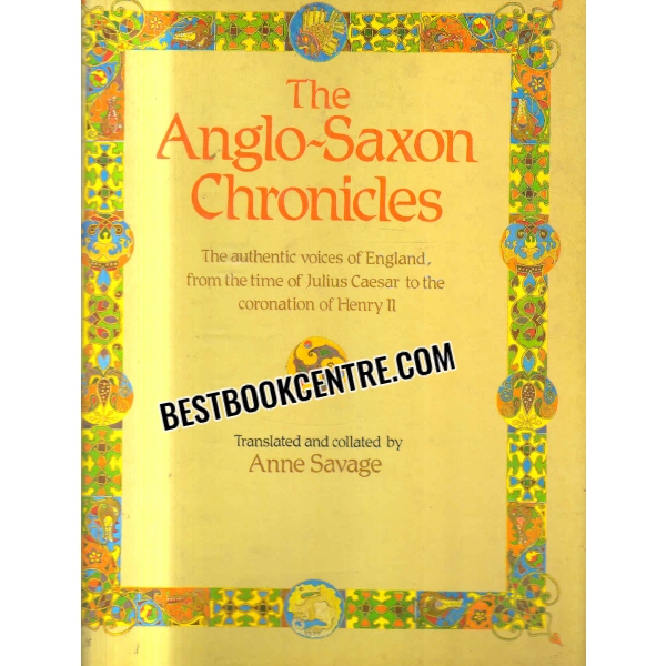 the anglo saxon chronicles 1st edition