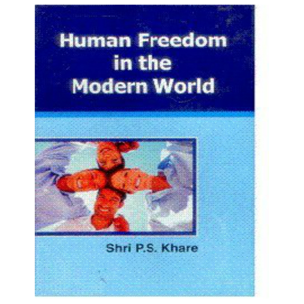 Human Freedom in the Modern World