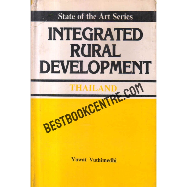 Integrated rural development Thailand 1st edition