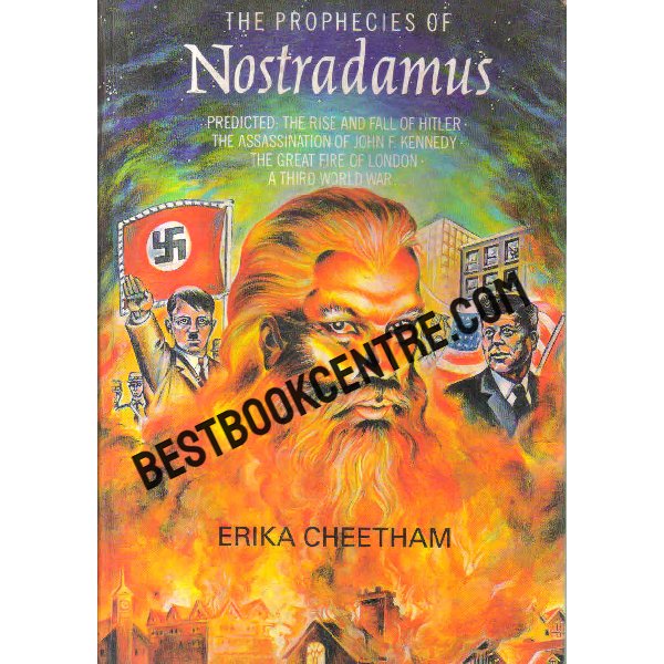 The Prophecies of Nostradamus