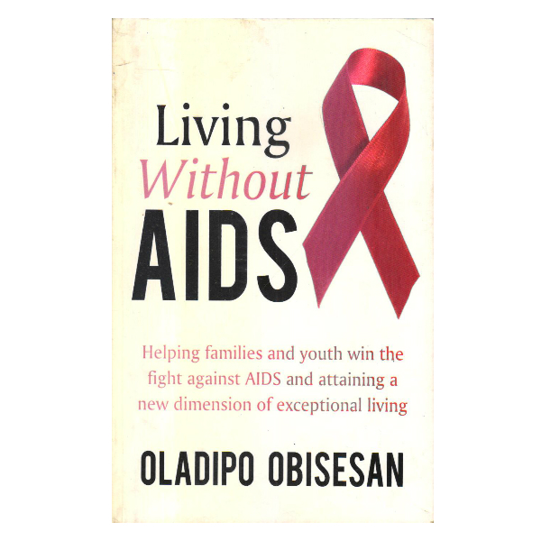 Living Without AIDS