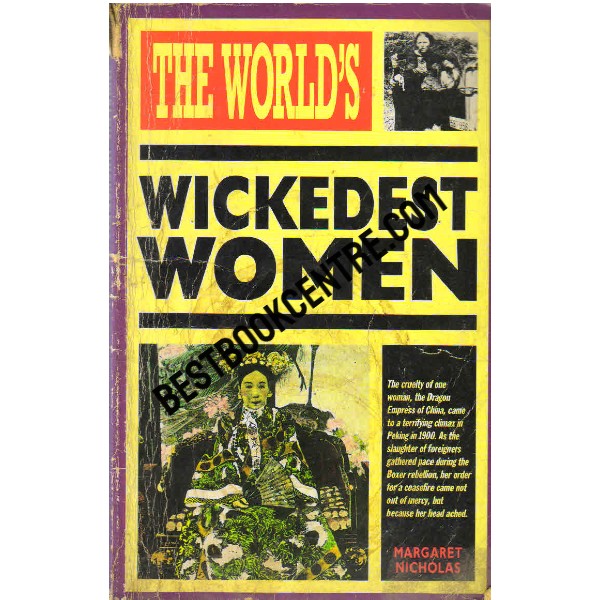 The World Wickedest Women