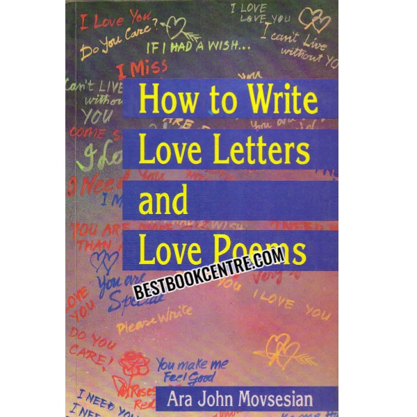 HOW TO WRITE LOVER LETTERS AND POEMS