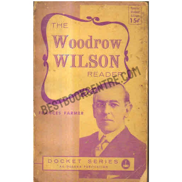 The woodrow wilson Reader 4