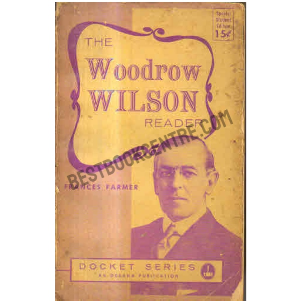 The woodrow wilson Reader 4
