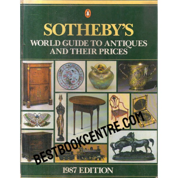 Sothebys world guide to antiques and their prices 1987 edition