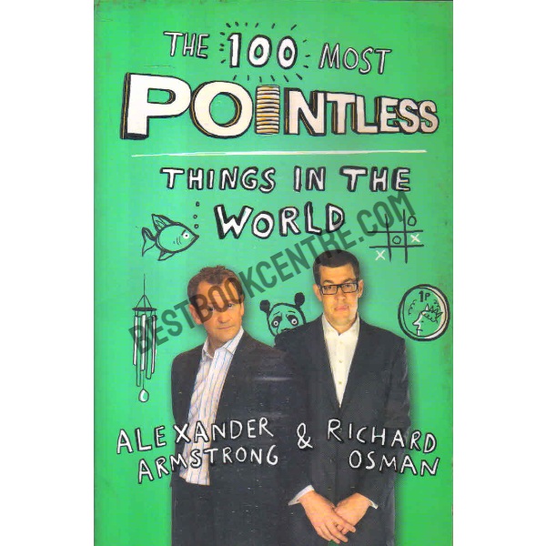 The 100 most pointlessthings in the world 