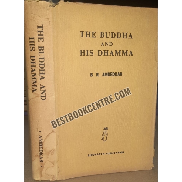 The Buddha and His Dhamma 