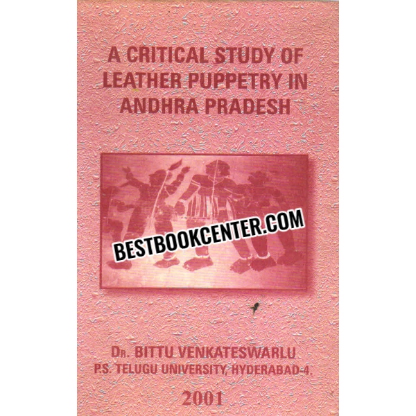 a critical study of leather puppetry in andhra pradesh 