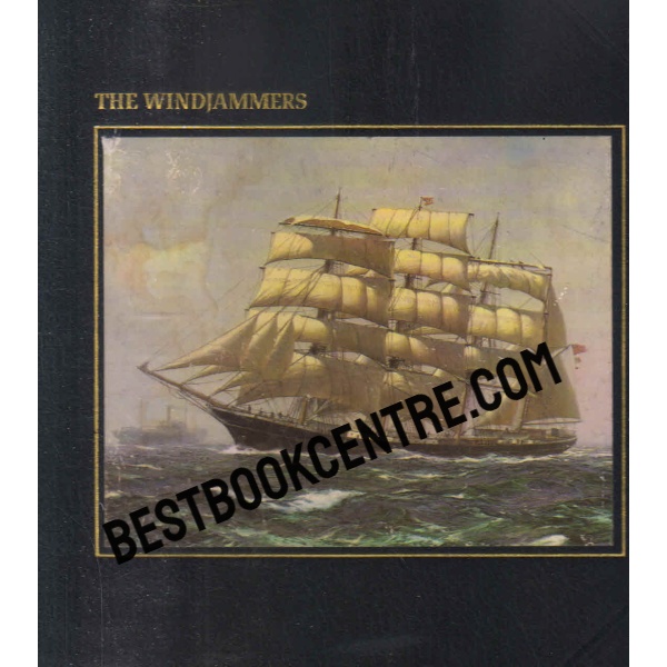 The Seafarers the windjammers time life books
