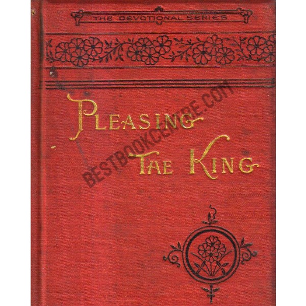 Pleasing the King