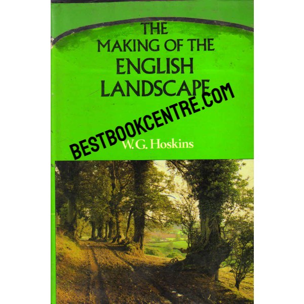 The Making of the English Landscape