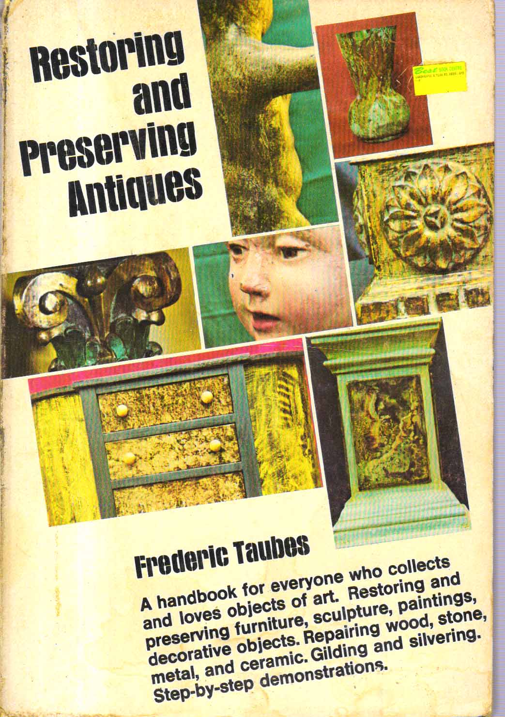 Restoring & Preserving Antiques