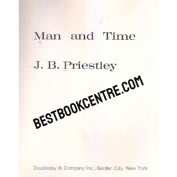 man and time 1st edition
