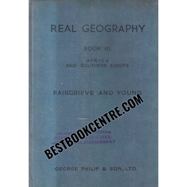 real geography africa and southern europe book III