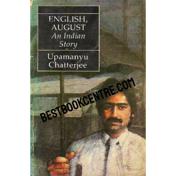 English August an Indian Story