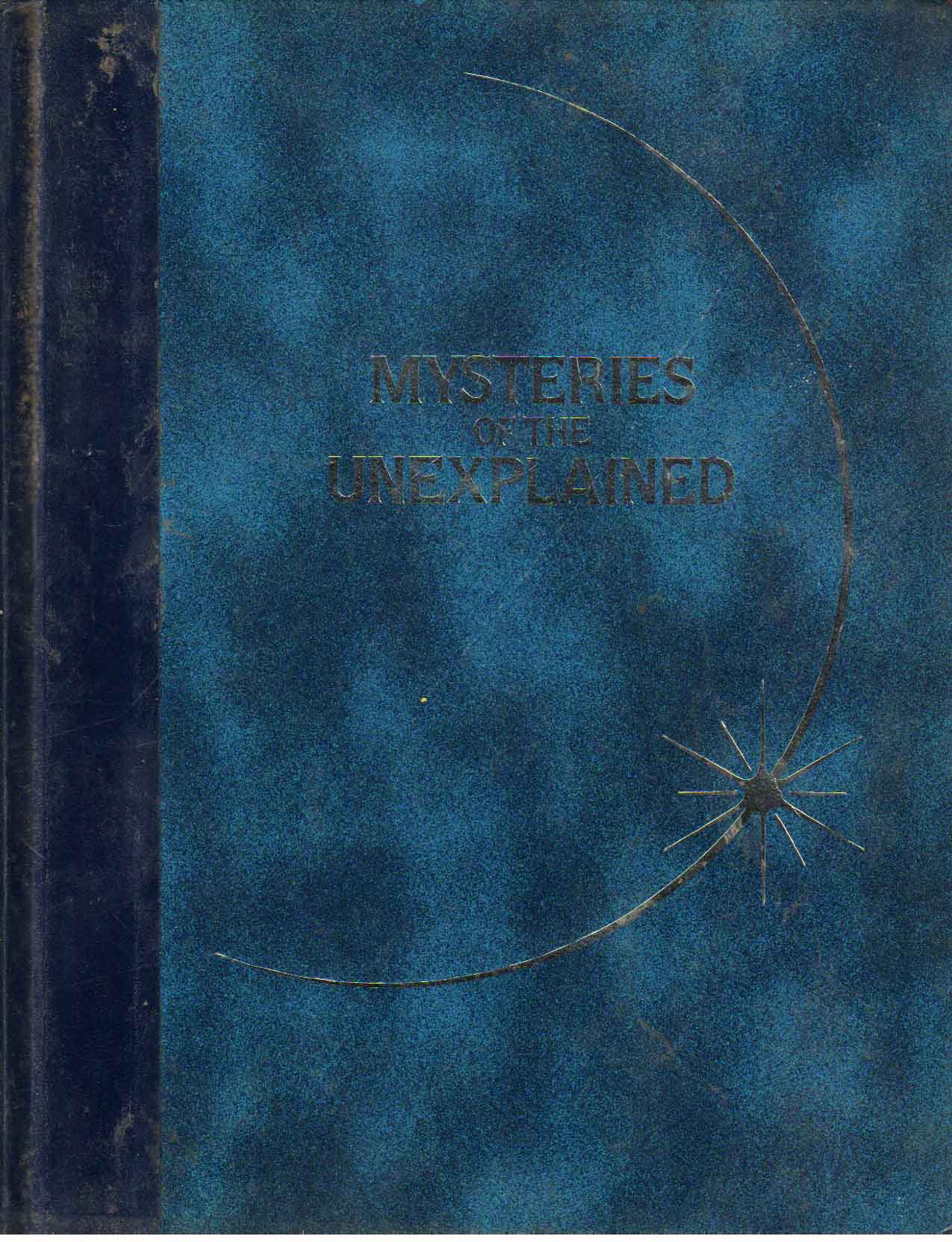 Mysteries of the Unexplained