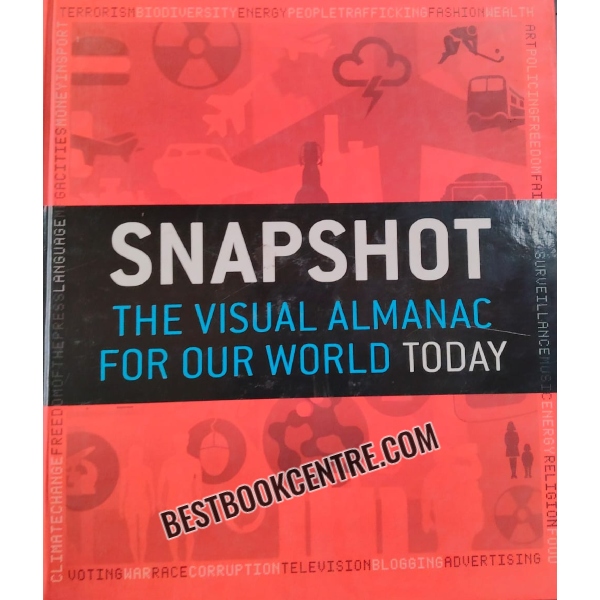 snapshot the visual almanac for our world today 