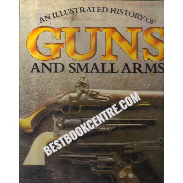 guns and small arms