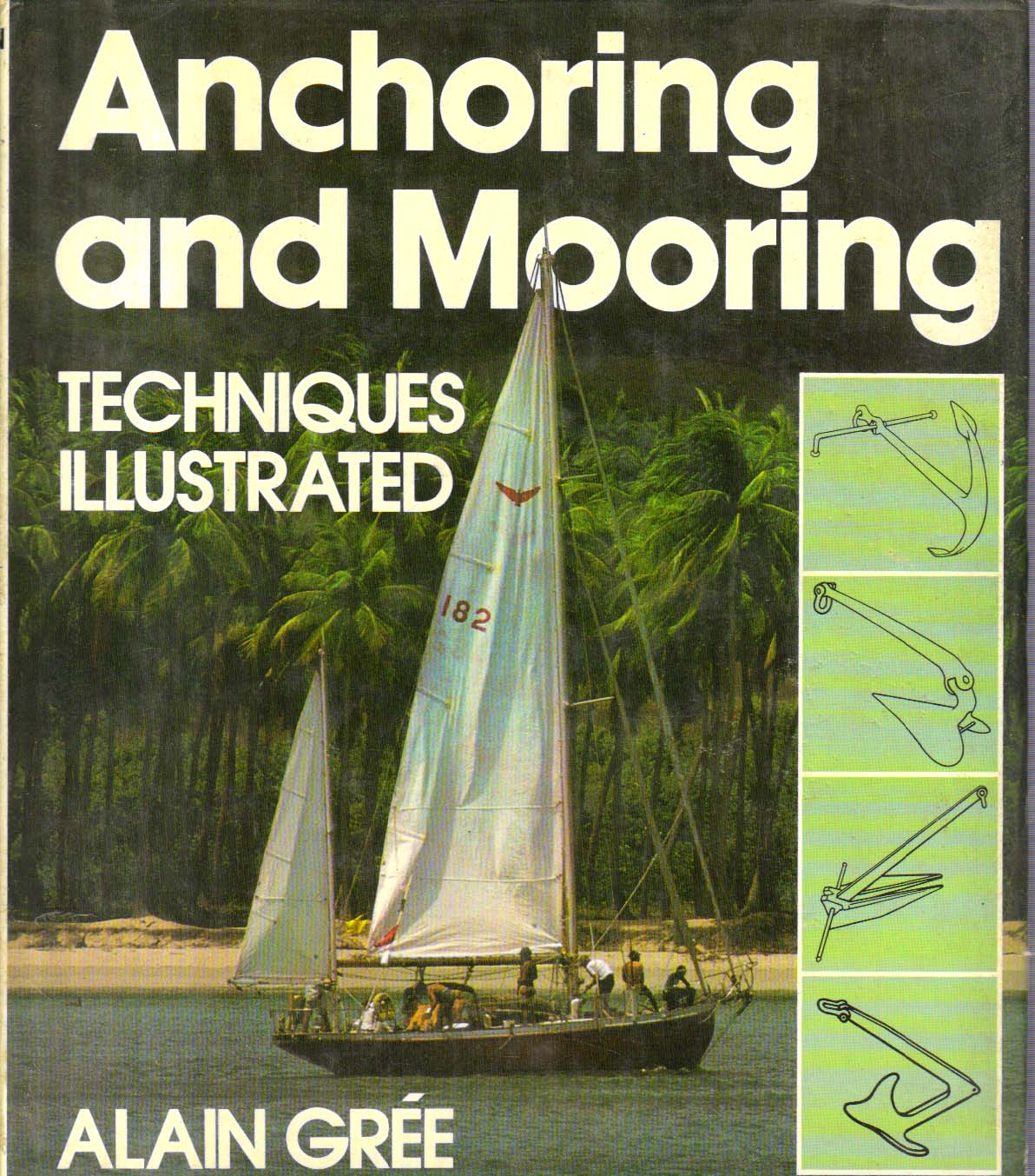 Anchoring and Mooring.