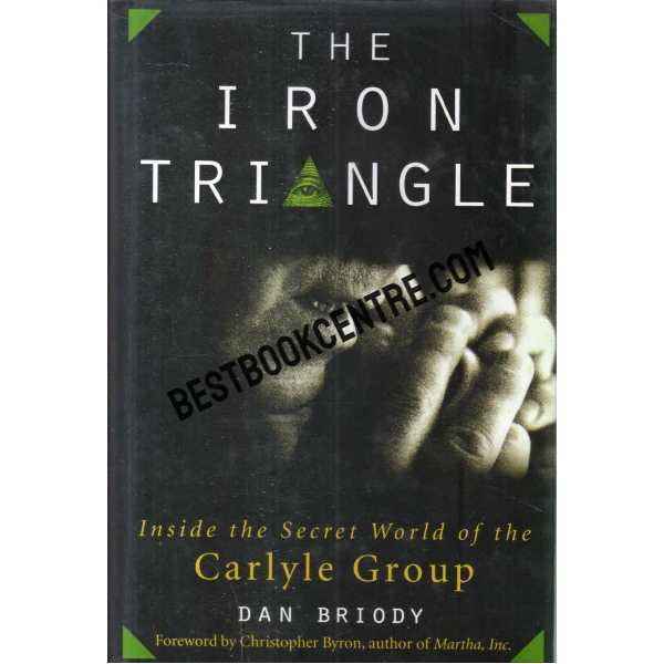 the iron triangle 1st edition