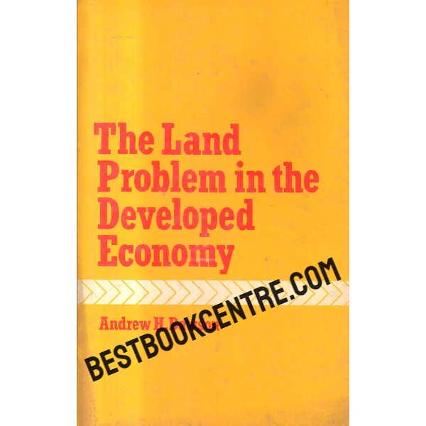 the land problem in the developed economy
